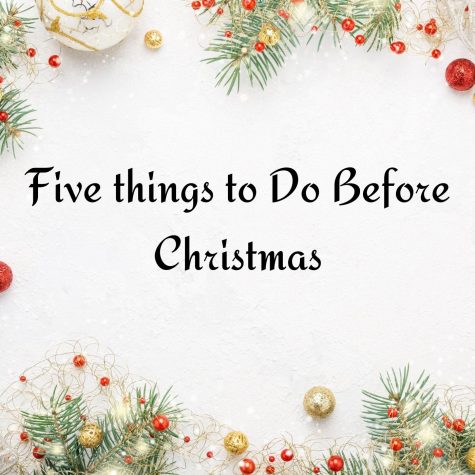 Top 5 Things to Do Before Christmas