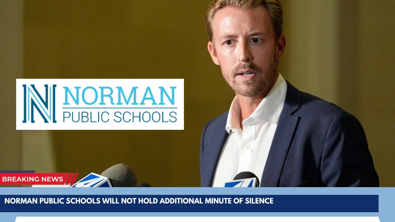 Norman Public Schools will not hold additional minute of silence